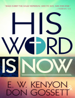 His Word Is Now - E.W. Kenyon.pdf